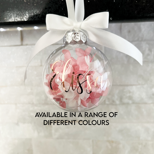 Christmas Ornament - SCRIPT Name Christmas Bauble W/ Preserved Dried Flowers